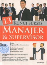 13 KUNCI SUKSES MANAJER & SUPERVISOR/SM-16