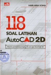 118 SOAL LATIHAN AUTOCAD 2D/SM-19
