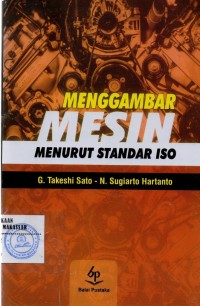 MENGGAMBAR MESIN MENURUT STANDAR ISO/P-19