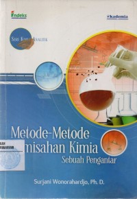 METODE-METODE PEMISAHAN KIMIA:SEBUAH PENGANTAR/SM-16/SM-17