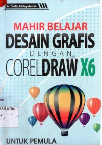 Image of MAHIR BELAJAR DESAIN GRAFIS DENGAN CORELDRAW X6/SM-14