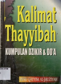 Image of KALIMAT THAYYIBAH:KUMPULAN DZIKIR DAN DOA/SM-13