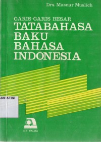 GARIS-GARIS BESAR TATA BAHASA BAKU BAHASA INDONESIAP/98