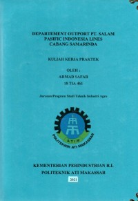 LAPORAN KULIAH KERJA PRAKTEK DEPARTEMENT OUTPORT PT SALAM PASIFIC INDONESIA LINES CABANG SAMARINDA/LKKP TIA 2021