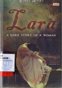 LARA:A DARK STORY OF A WOMAN