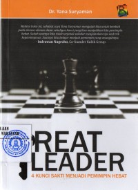 GREAT LEADER:4 KUNCI SAKTI MENJADI PEMIMPIN HEBAT/SM-17