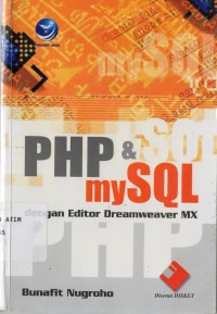 PHP & MYSQL DENGAN EDITOR DREAMWEAVER MX/P-06